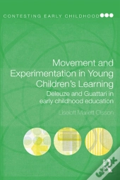 Movement And Experimentation In Young Children'S Learning