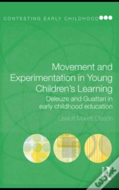 Movement And Experimentation In Young Children'S Learning