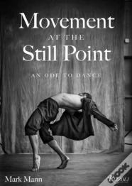 Movement At The Still Point