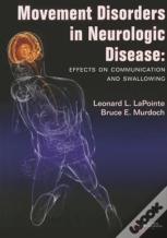 Movement Disorders In Neurologic Disease