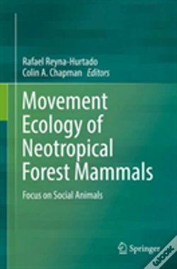 Capa do artigo Movement Ecology Of Neotropical Forest Mammals