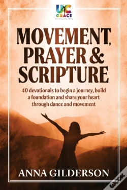 Capa do artigo Movement, Prayer & Scripture