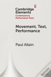 Movement, Text, Performance