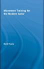 Movement Training For The Modern Actor - Preview