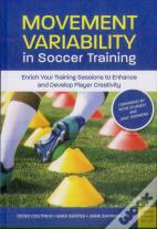 Movement Variability In Soccer Training