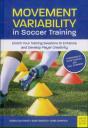 Movement Variability In Soccer Training - Preview