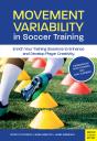Movement Variability In Soccer Training - Preview