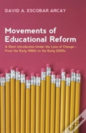 Movements Of Educational Reform