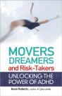 Movers, Dreamers, And Risk-Takers - Preview