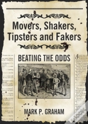 Capa do artigo Movers, Shakers, Tipsters And Fakers