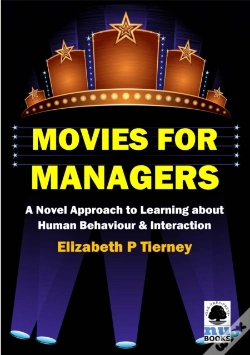 Capa do artigo Movies For Managers: A Novel Approach To Learning About Human Behaviour & Interaction