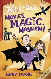 Capa do artigo Movies, Magic, Mayhem! / Bites, Camera, Action!