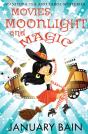 Movies, Moonlight And Magic - Preview