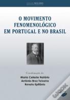 Movimento Fenomenológico em Portugal e no Brasil