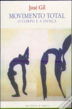 Capa do artigo Movimento Total - O Corpo e a Dança