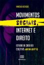 Movimentos Sociais, Internet E Direito - Preview