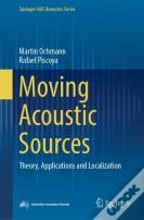 Moving Acoustic Sources