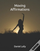 Moving Affirmations
