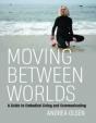 Moving Between Worlds - Preview