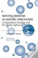 Moving Beyond Academic Discourse