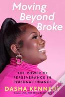 Moving Beyond Broke