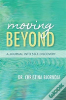 Moving Beyond