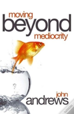 Capa do artigo Moving Beyond Mediocrity
