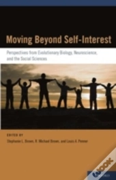 Moving Beyond Self-Interest
