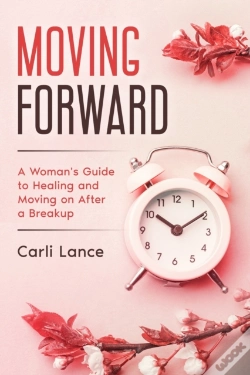 Capa do artigo Moving Forward: A Woman'S Guide To Heali