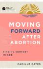 Moving Forward After Abortion - Preview