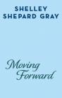 Moving Forward - Preview