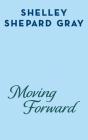 Moving Forward - Preview