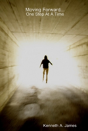 Moving Forward...One Step At A Time - Preview