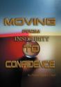Moving From Insecurity To Confidence - Preview