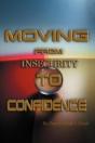 Moving From Insecurity To Confidence - Preview