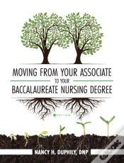 Capa do artigo Moving From Your Associate To Your Baccalaureate Nursing Degree