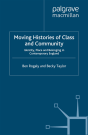 Moving Histories Of Class And Community - Preview