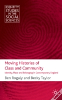 Capa do artigo Moving Histories Of Class And Community