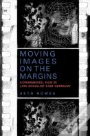 Moving Images On The Margins