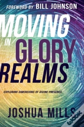 Moving In Glory Realms