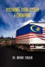 Moving Malaysia Forward - Preview