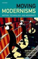 Moving Modernisms