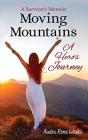 Moving Mountains: A Hero'S Journey - Preview