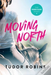 Moving North