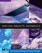 Moving Objects Databases - Preview
