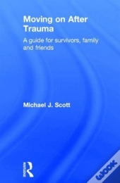 Moving On After Trauma