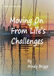 Moving On From Life'S Challenges
