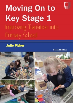 Capa do artigo Moving On To Key Stage 1: Improving Transition Into Primary School, 2e