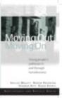 Moving Out, Moving On - Preview