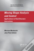 Moving Shape Analysis And Control